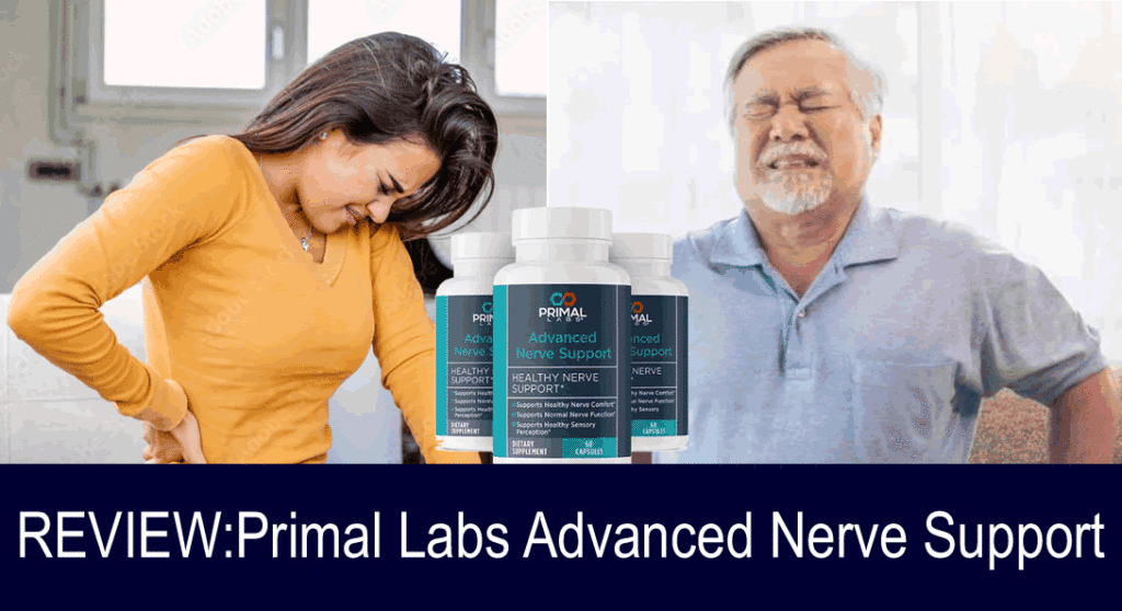 Health Product Review: Primal Labs Advanced Nerve Support