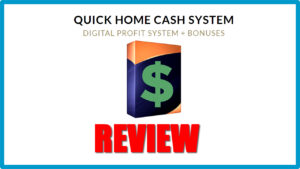 Quick Home Cash System Review: Detailed Features and User Reviews