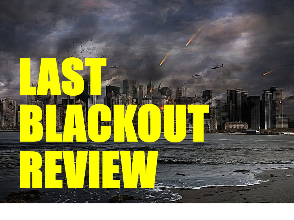 Review: Teddy Daniels' Final Blackout – Your Key to Surviving America’s Dark Age