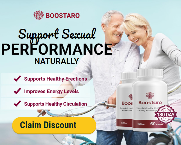 Boostaro Reviews Ingredients Pills Capsules Supplement